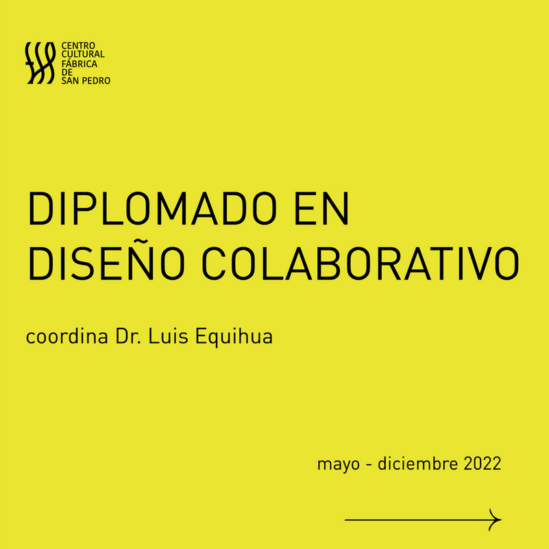 Electropositivo Sabio Pantano Fundación Javier Marín | Diplomado en Diseño colaborativo. Coordina: Luis  Equihua.